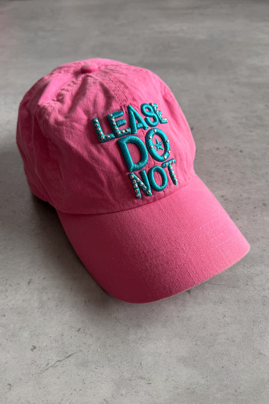 'LEAS DO NOT' pink cap